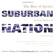Suburban Nation: The Rise of Sprawl and the Decline of the American Dream
