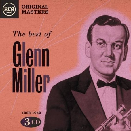 CD-Charts  Music : RCA Original Masters The Best Of Glenn Miller (1938-1942)
