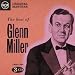 The Best of Glenn Miller: 1938-1942 CD