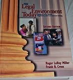 Legal Environment Today: Business in its Ethical, Regulatory and International Setting
