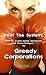 Beat The System: How to Avoid Being Deceived and Over-Charged by Greedy Corporations