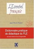 Revue Editions Ophrys  / Dictionnaire pratique de didactique du FLE