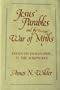 Jesus' Parables and the War of Myths: Essays on Imagination in the Scripture