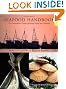 Seafood Handbook: The Comprehensive Guide to Sourcing, Buying and Preparation (Wiley Desktop Editions)