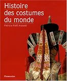 Histoire des costumes du monde