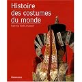 Histoire des costumes du monde