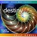 Retrieve Your Destiny: Living the Soul's Path