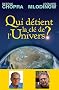 Qui d�tient la cl� de l'Univers? Science et Spiritualit�