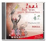 Produkt-Bild: Luzi hat was gegen Weihnachten: Playback-CD zum gleichnamigen Musical