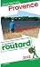 Guide du Routard Provence 2012