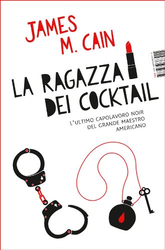 La ragazza dei cocktail (Italian Edition)