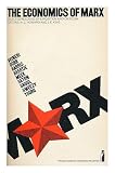 The economics of Marx : selected readings of exposition and criticism