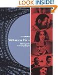 Writers In Paris: Literary Lives in t...