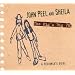 Various - John  Peel And Sheila: The Pig's Big 78s: A Beginner's Guide