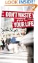 Don't Waste Your Life (Group Study Edition)