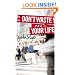 Don't Waste Your Life (Group Study Edition)