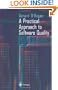 A Practical Approach to Software Quality