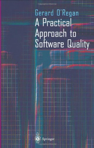 A Practical Approach to Software Quality