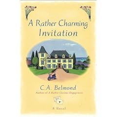 A Rather Charming Invitation by C.A. Belmond