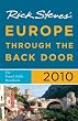 Rick Steves' Europe Through the Back Door 2010: The Travel Skills Handbook