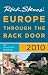 Rick Steves' Europe Through the Back Door 2010: The Travel Skills Handbook