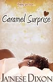 Caramel Surprise