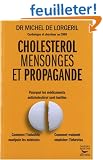 Cholest�rol, mensonges et propagande