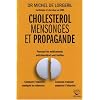 Cholest�rol, mensonges et propagande