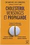 Cholest�rol, mensonges et propagande