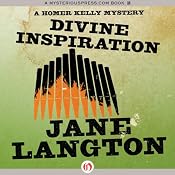 Divine Inspiration: A Homer Kelly Mystery, Book 10 | Jane Langton