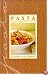 Gourmet Pantry:  Pasta (Gourmet Pantry)
