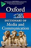 A dictionary of media and communication