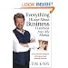 Everything I Know About Business I Learned from my Mama: A Down-Home Approach to Business and Personal Success