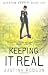Keeping It Real: Quantum Gravity Book One Thumbnail