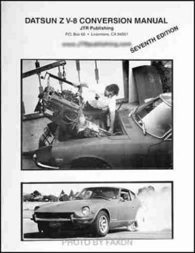 Datsun Z V-8 conversion manual