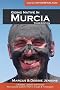 Going Native in Murcia