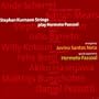 Stephan Kurmann Strings Play Hermeto Pascoal