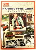 It Comes From Within: the Frank Pettit Story