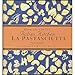 La Pastasciutta: Pasta Dishes (Anna Del Conte's Italian Kitchen)