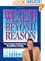 Wealth Beyond Reason