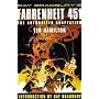 Ray Bradbury's Fahrenheit 451: The Authorized Adaptation