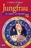 Produkt-Bild: Jungfrau: 24. August - 23. September
