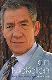 Ian Mckellen: An Unofficial Biography