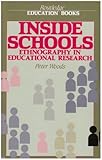 Inside schools : ethnography in educational research