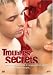 Troubles Secrets