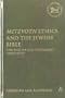 Mitzvoth Ethics and the Jewish Bible: The End of Old Testament Theology (Library Hebrew Bible/Old Testament Studies)