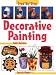 Decorative Painting (Step-by-step Children's Crafts)
