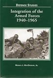 Integration of the Armed Forces, 1940-1965