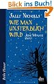 Wie man unsterblich wird: Jede Minute z�hlt
