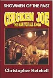 Chicken Joe : the man you all know
